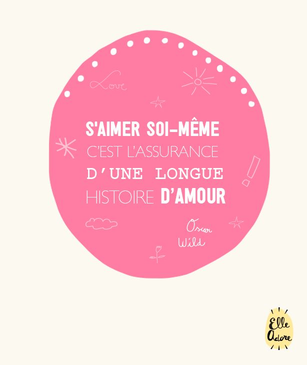 S Aimer Soi Meme C Est L Assurance D Une Longue Histoire D Amour Elleadore